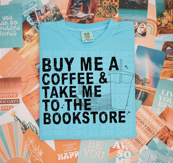 Pink Hippo Creations Buy Me Coffee and Take Me to The Bookstore Tee