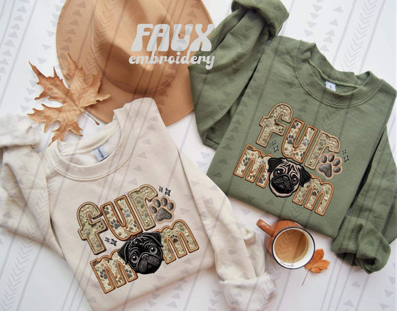Fur Mom (Pug)  Faux Embroidered Tee