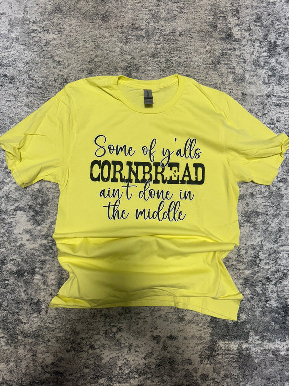 Some of ya’ll cornbread tee