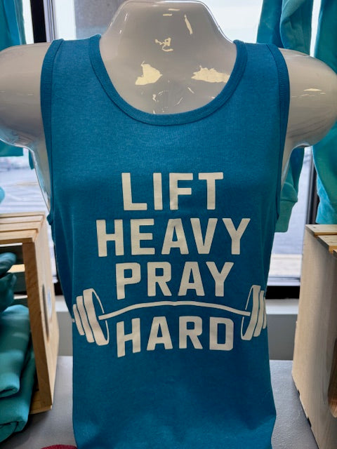 Lift Heavy Pray Hard
