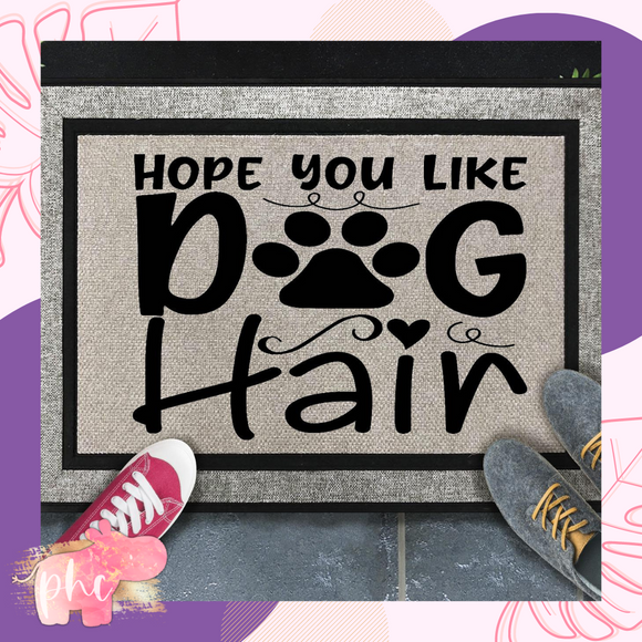 Hope you like Dog Hair Doormat
