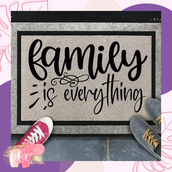 Family is Everything Doormat