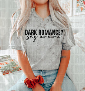 Dark Romance Tee