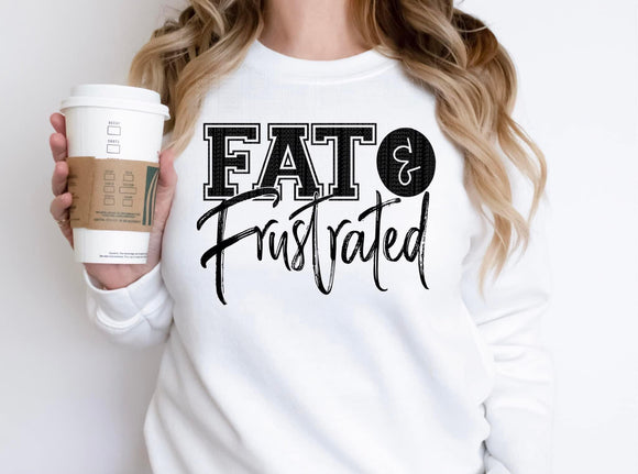 Fat and Frustrated Tee