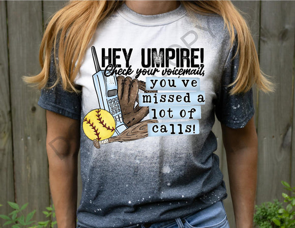 Hey Umpire (Softball) Tee