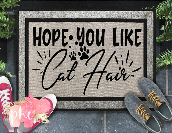 Hope you like Cat Hair Doormat