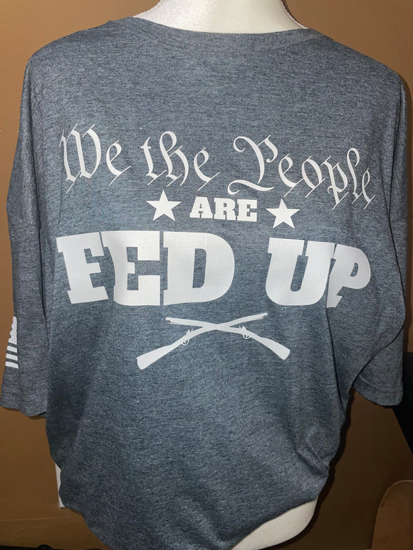 We The People Are Fed Up