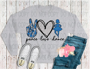 Peace Love Dance Sweatshirt